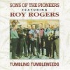 Tumbling Tumbleweeds - Sons Of The Pioneers