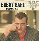 Detroit City - Bobby Bare