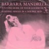 Sleeping Single In A Double Bed - Barbara Mandrell