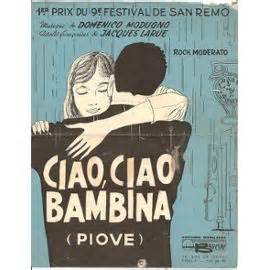 Ciao, Ciao, Bambina - Domenico Modugno