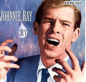 Cry - Johnnie Ray