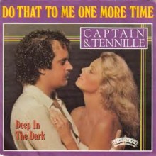 Do That To Me One More Time - Captain & Tennille