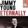 Eternally - Jimmy Young