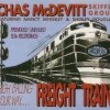 Freight Train - Chas McDevitt