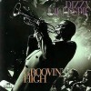 Groovin' High - Dizzy Gillespie