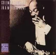 In A Mellow Tone - Coleman Hawkins