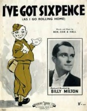 I've Got Sixpence - Billy Milton