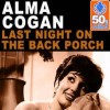 Last Night On The Back Porch - Alma Cogan