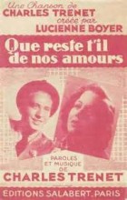 Que reste-t-il de nos amours - Charles Trenet