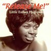 Release Me - Little Esther Phillips