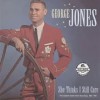 She Thinks I Still Care - George Jones