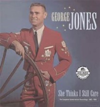 She Thinks I Still Care - George Jones