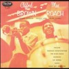 What Am I Here For - Clifford Brown & Max Roach