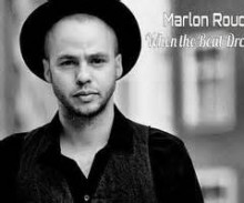 When The Beat Drops Out - Marlon Roudette