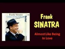 Almost Like Being In Love - Frank Sinatra