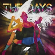 The Days - Avicii