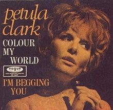 Color My World - Petula Clark