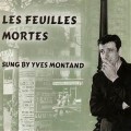 Les Feuilles Mortes - Yves Montand