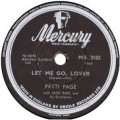 Let Me Go Lover - Patti Page