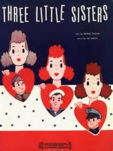 Three Little Sisters - The Andrews Sisters