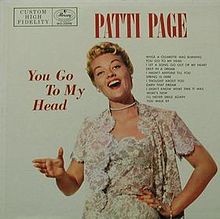 You Go To My Head - Patti Page